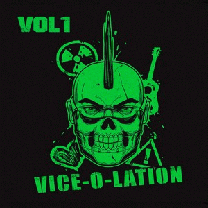 Vice Squad : Vice-O-Lation Vol. 1